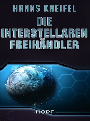 cover image of Die Interstellaren Freihändler